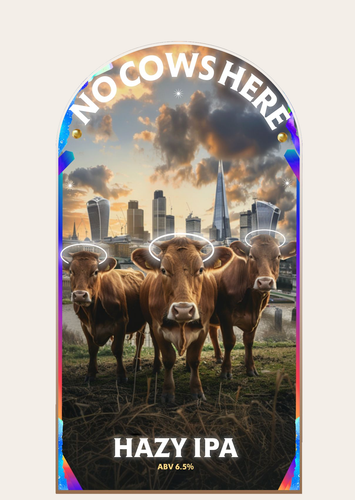 No Cows Here - Hazy IPA - 6.5%